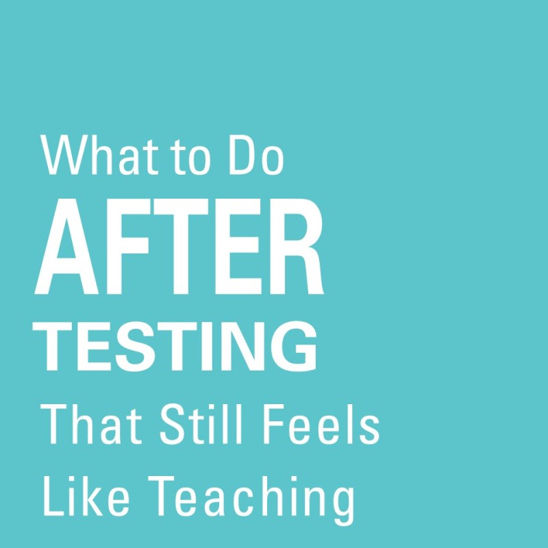 What to Do After Testing (That Still Feels Like&nbsp;Teaching)